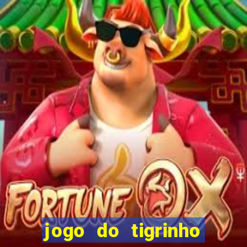 jogo do tigrinho ta pagando